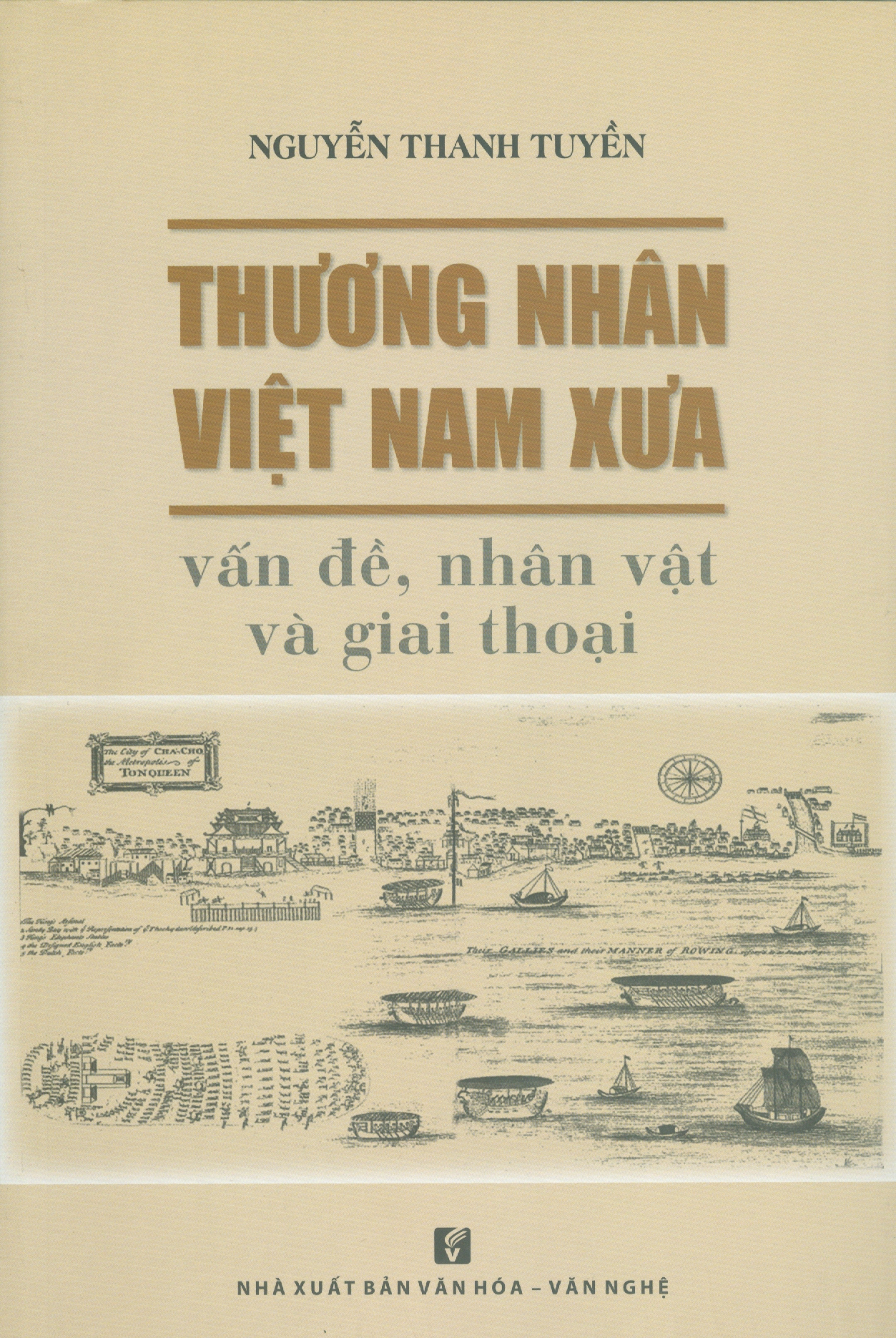 Thương nhân việt nam xưa - vấn đề, nhân vật và giai thoại
