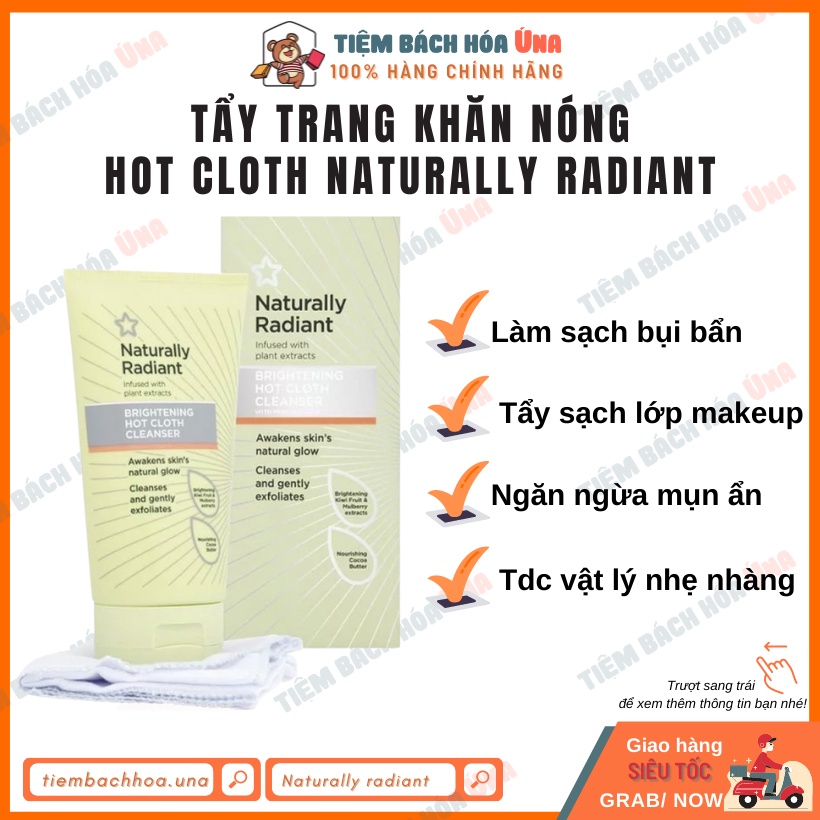Tẩy trang khăn nóng Hot Cloth Naturally Radiant