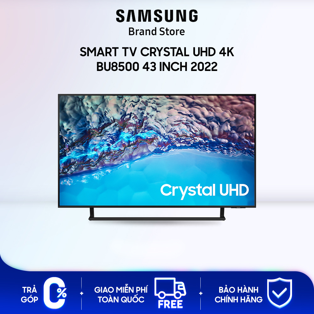 Smart tivi samsung crystal uhd 4k 43 inch bu8500
