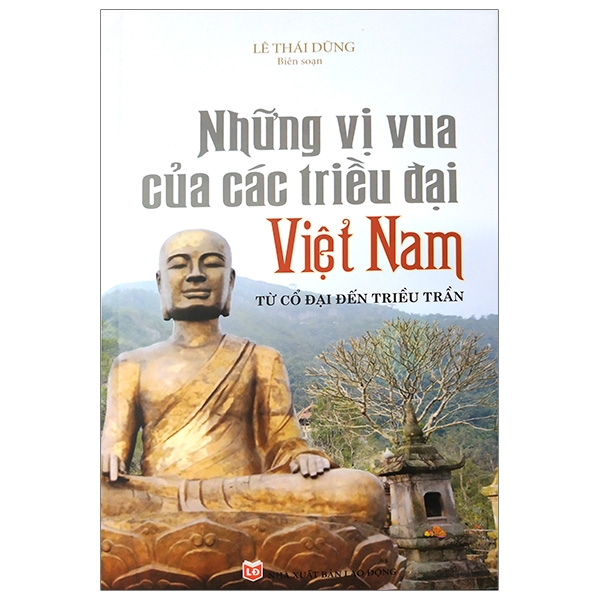 Fahasa - những vị vua các triều đại việt nam từ cổ đại đến triều trần