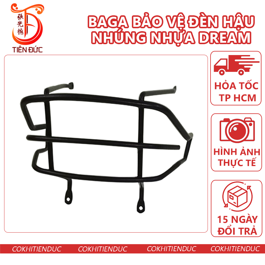 Baga bảo vệ đèn hậu nhúng nhựa xe dream drem drim dr ba ga sau