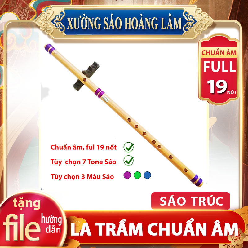 Sáo trúc - Sáo La trầm HL592V chuyên dùng cho người mới học nhạc cụ Xưởng Sáo Hoàng Lâm