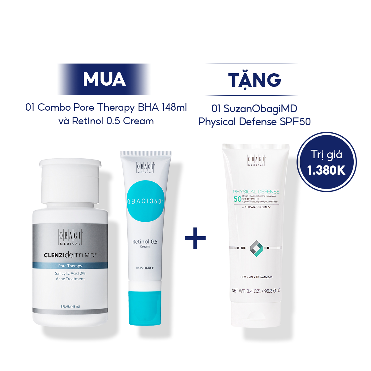 Bộ đôi giảm mụn Kem dưỡng Obagi 360 Retinol 0.5 28g & BHA Obagi Clenziderm