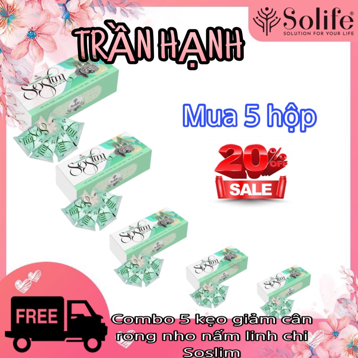 Combo 5 kẹo giảm cân rong nho nấm linh chi soslim solife - giảm 490k - giảm từ 2-8kg - trần hạnh solife