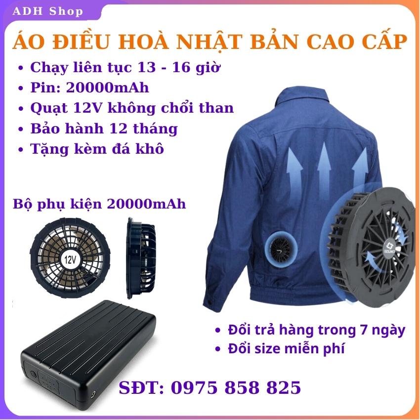 Áo điều hoà Nhật Bản cao cấp, Áo điều hoà pin 20000mAh quạt 12V không chổi than, Áo điều hoà quạt gió, Áo quạt gió Nhật Bản
