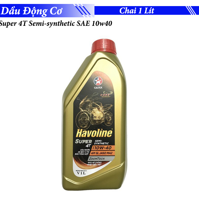 Dầu Nhớt động cơ Caltex Havoline Super 4T Semi-synthetic SAE 10w40 - Chai 1 Lít