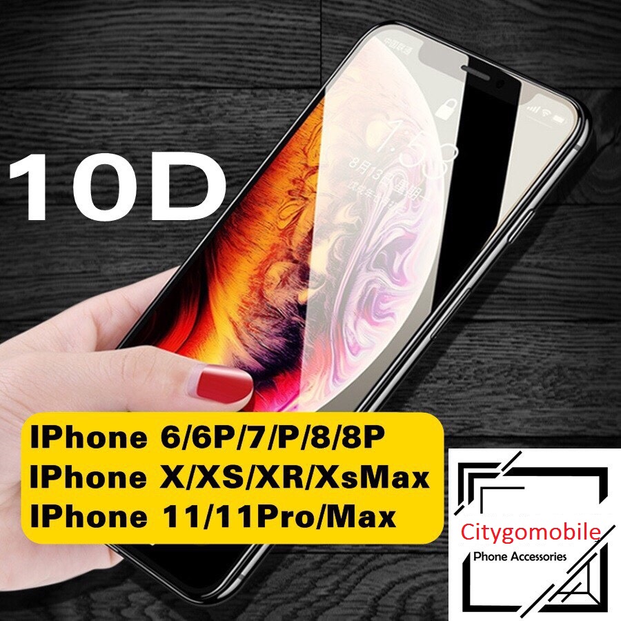 Kính Cường Lực 10D Full Màn Iphone 6/7/8/X/Xsmax/11Promax.