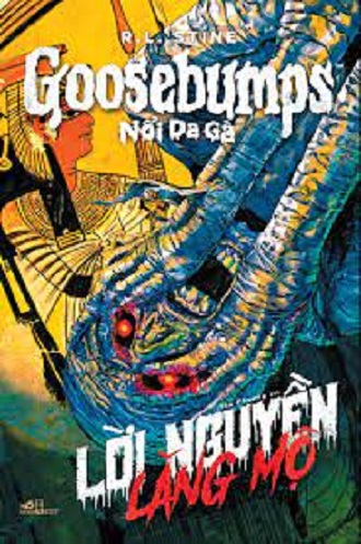 Sách - GOOSEBUMPS – Nổi Da Gà: Lời Nguyền Lăng Mộ - Newshop