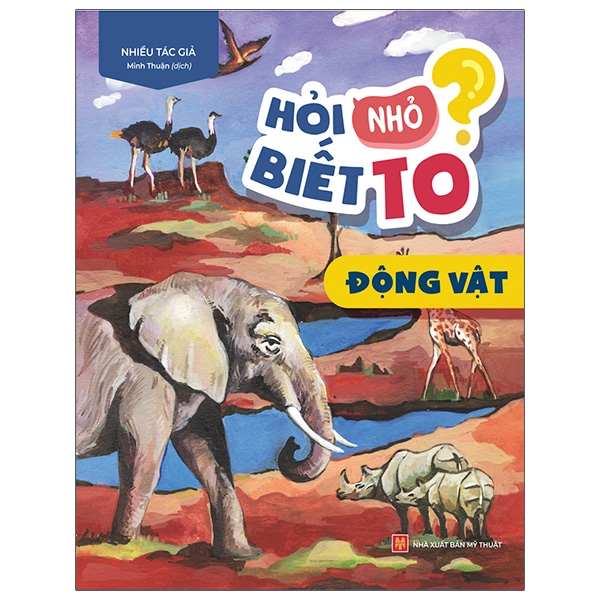 Fahasa - hỏi nhỏ biết to - động vật