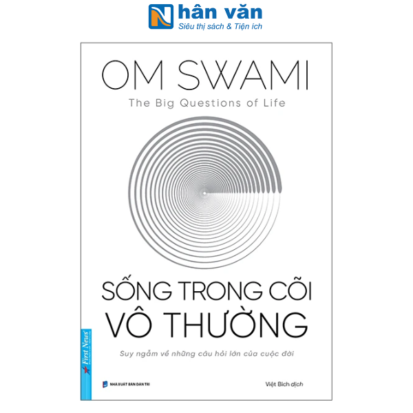 Sách - The Big Questions Of Life - Sống Trong Cõi Vô Thường