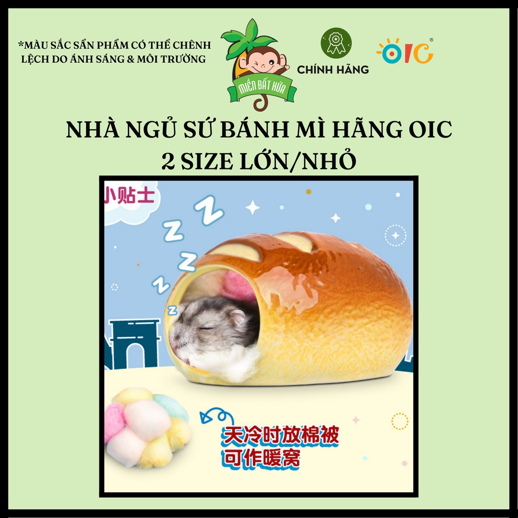 Vật dụng hamster - Nhà ngủ sứ bánh mì 2 size OIC dành cho hamster