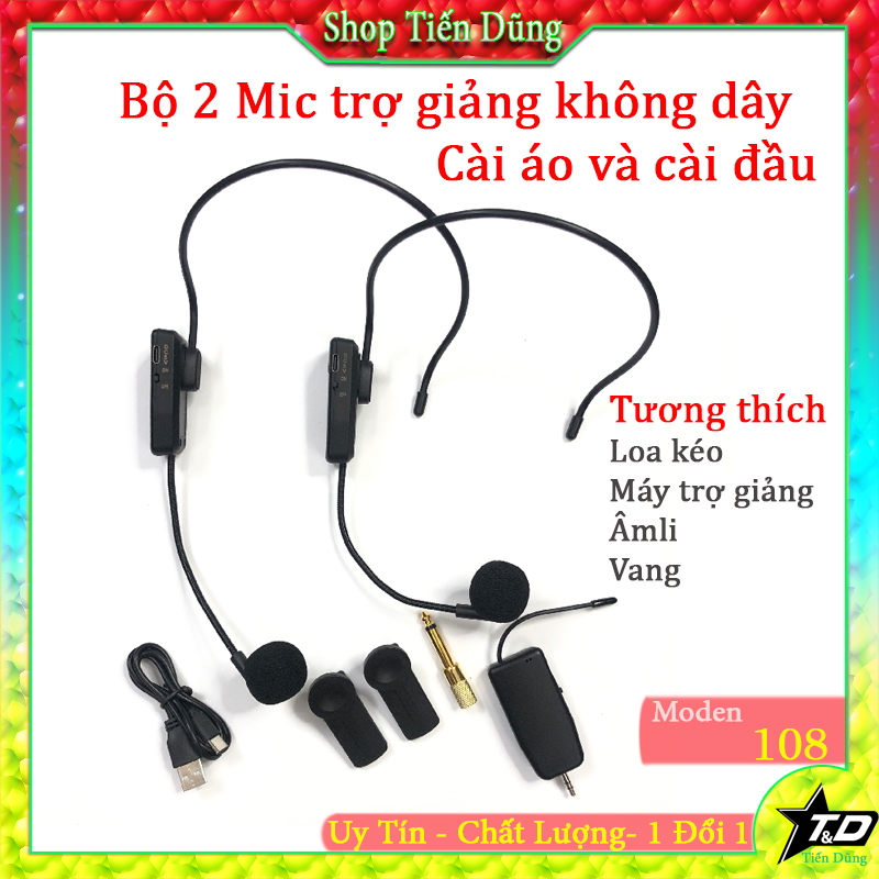 Mic trợ giảng không dây đa năng cài áo, cài đầu dòng 2 mic mã 108 hỗ trợ tốt máy trợ giảng, loa kéo, âm li, vang