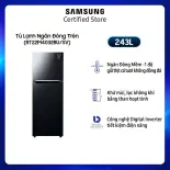 [Chỉ Giao + Lắp Hà Nội] Tủ lạnh Samsung hai cửa Digital Inverter 243L (RT22M4032BU)