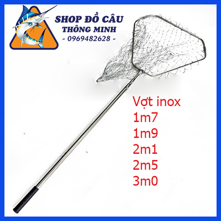 Vợt Cá Inox Có Đủ Size 1m7, 1m9, 2m1, 2m5, 3m0, Vot ca sieu ben gia re GC-18 ( Shop Đồ Câu Thông Minh )
