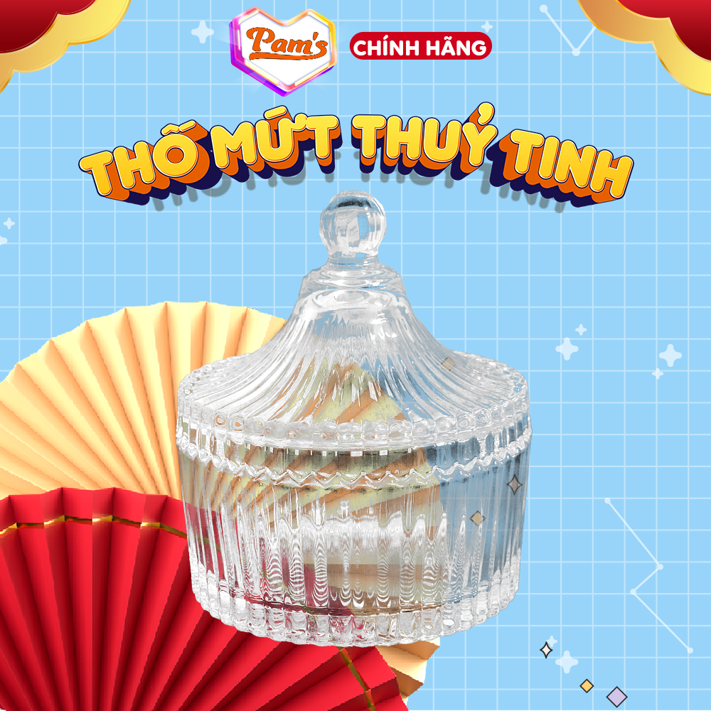 Thố đựng mứt thuỷ tinh Pams