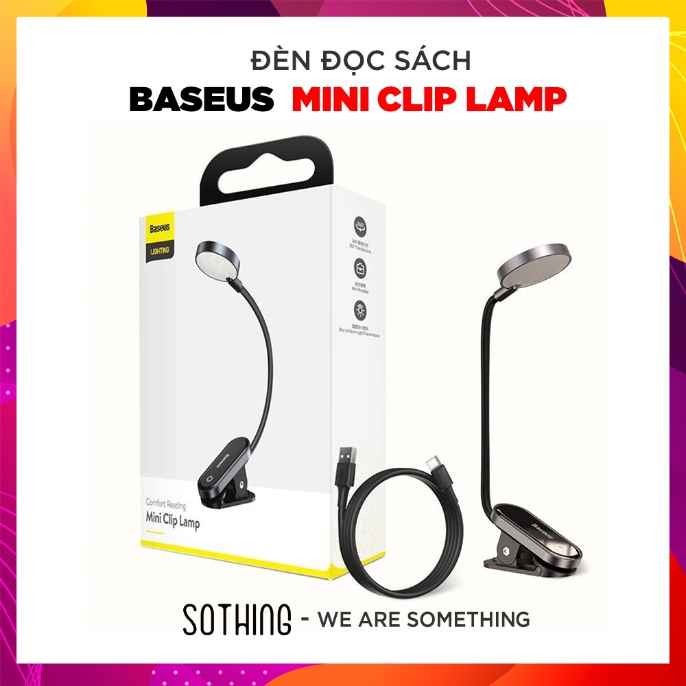 Đèn đọc sách mini pin sạc tiện dụng Baseus Comfort Reading Mini Clip Lamp (Dịu mắt chân kẹp 3 mức sáng 350mAh 24h)