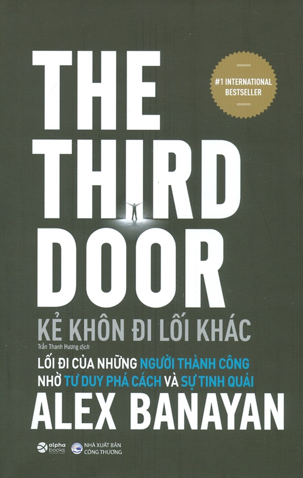 Kẻ khôn đi lối khác