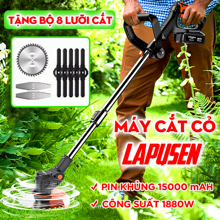 [ BẢO HÀNH ] MÁY CẮT CỎ LAPUSEN 1880W TẶNG BỘ 8 LƯỠI CẮT ĐA NĂNG - MÁY CẮT CỎ TỈA CÀNH DÙNG PIN 36V SIÊU TIỆN LỢI - MÁY TỈA CÀNH, CẮT CÂY CẦM TAY DÙNG PIN TRÂU 15000mAh