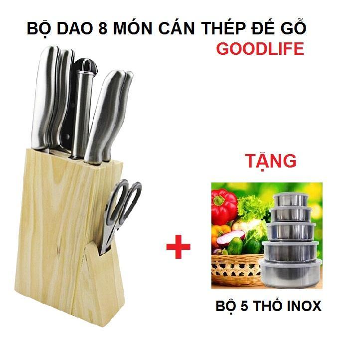 Bộ dao 8 món thép không gỉ đế gỗ goodlife mk80 tặng bộ 5 thố inox