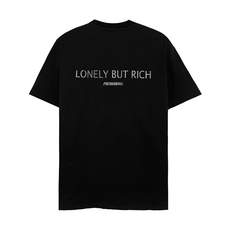 Áo thun unisex phenomenal - lonely but rich * phenomenal -
