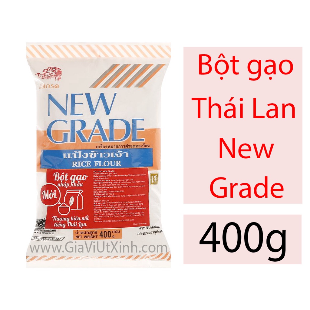 Bột Gạo Thái Lan New Grade 400G - New Grade Thailand Rice Flour