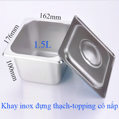 (inox dày) Khay inox có nắp đựng thạch topping GN 1/6x100mm