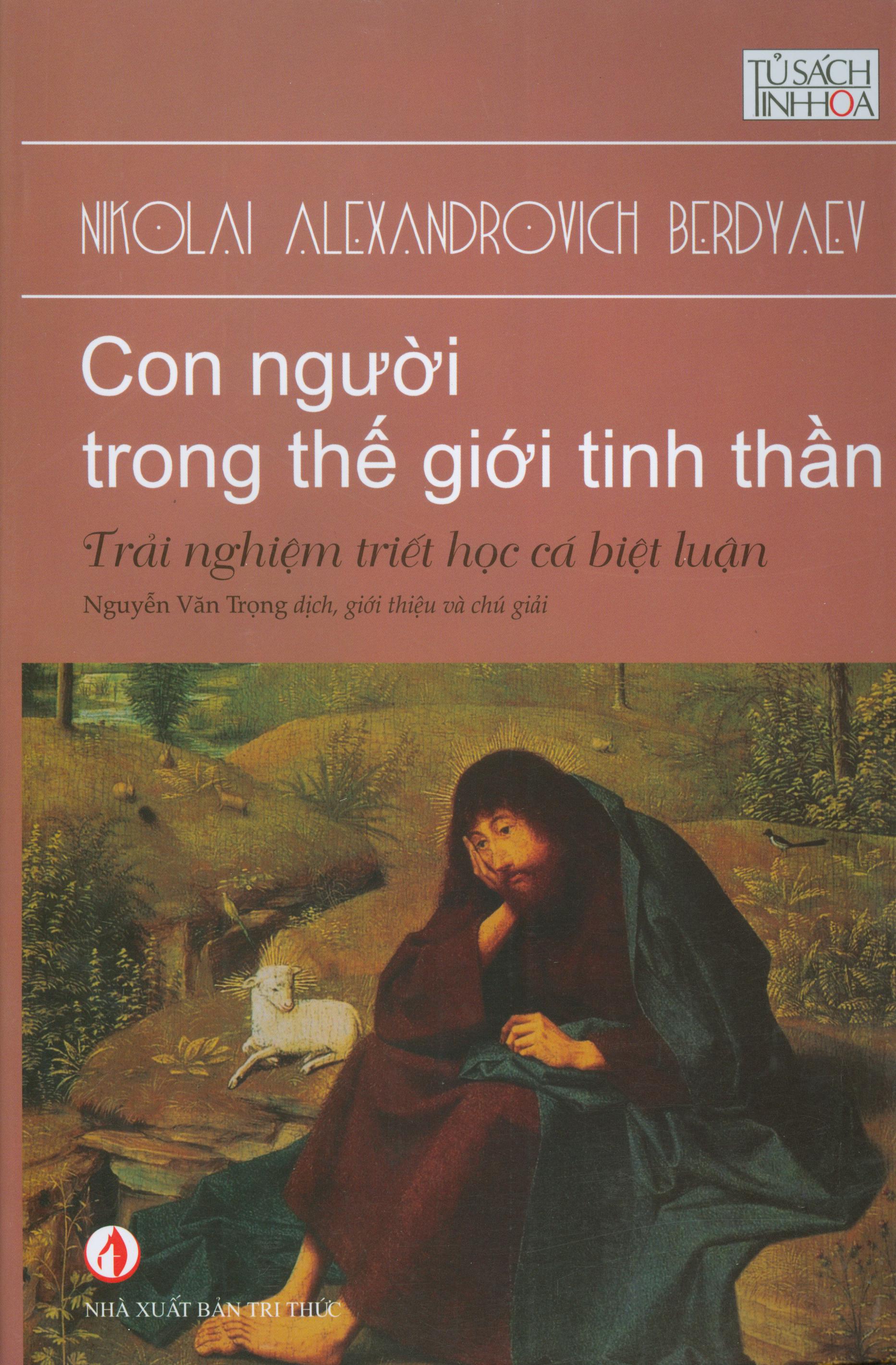 Con Người Trong Thế Giới Tinh Thần - Trải Nghiệm Triết Học Cá Biệt Luận