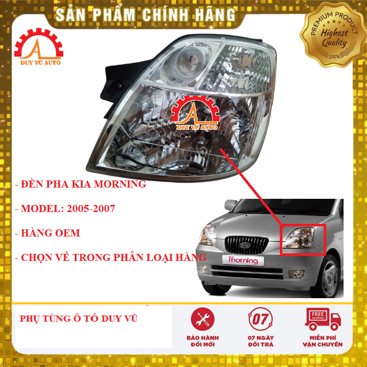 ĐÈN PHA KIA MORNING ĐỜI 2005, 2006, 2007