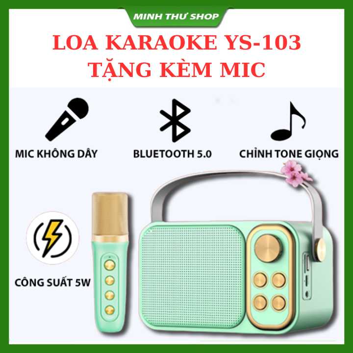Loa bluetooth mini karaoke kèm mic ys-103 , ys 104 không dây, kèm 01 mic hát công suất 5w - bảo hành chính hãng 12 tháng
