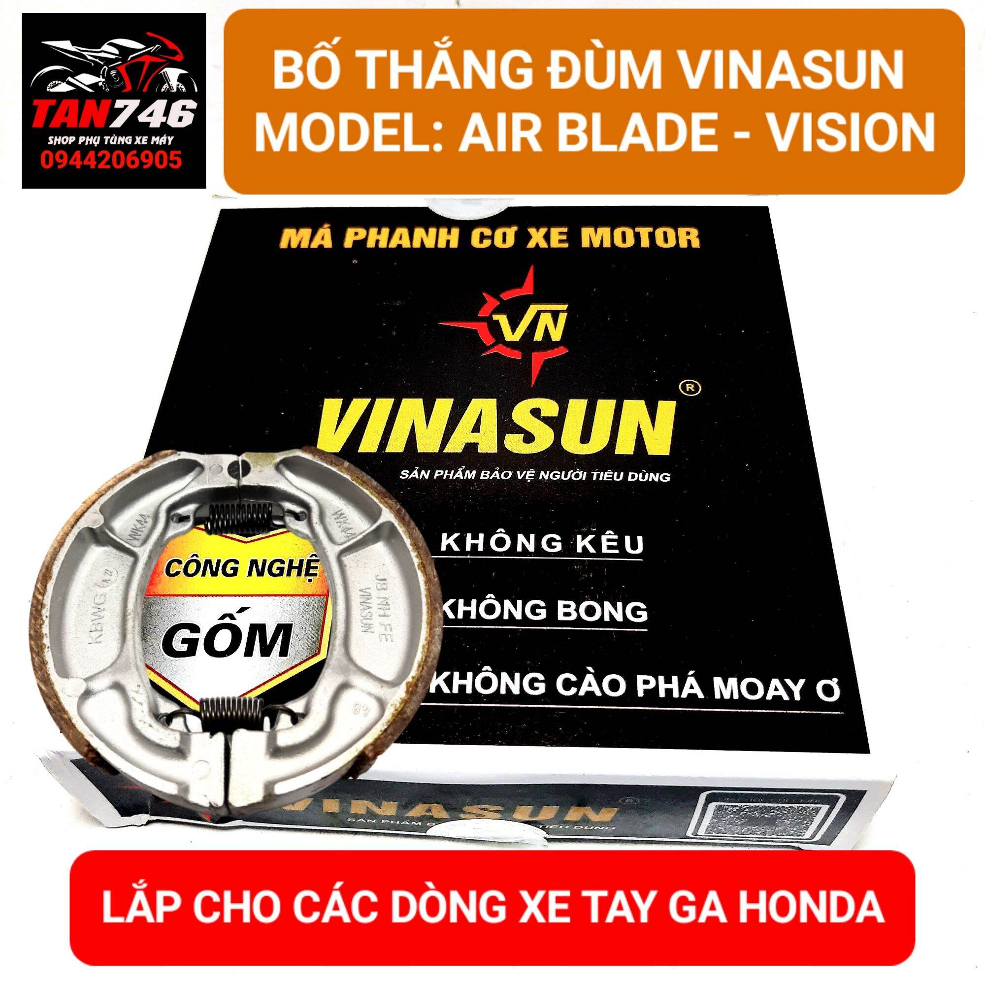 Má phanh cơ, Bố thắng đùm VINASUN, Lắp cho AIR BLADE, AB, CLICK, VISION, LEAD, SH MODE, PCX, VIRIO, CLICK và một số xe Tay Ga khác của Honđa