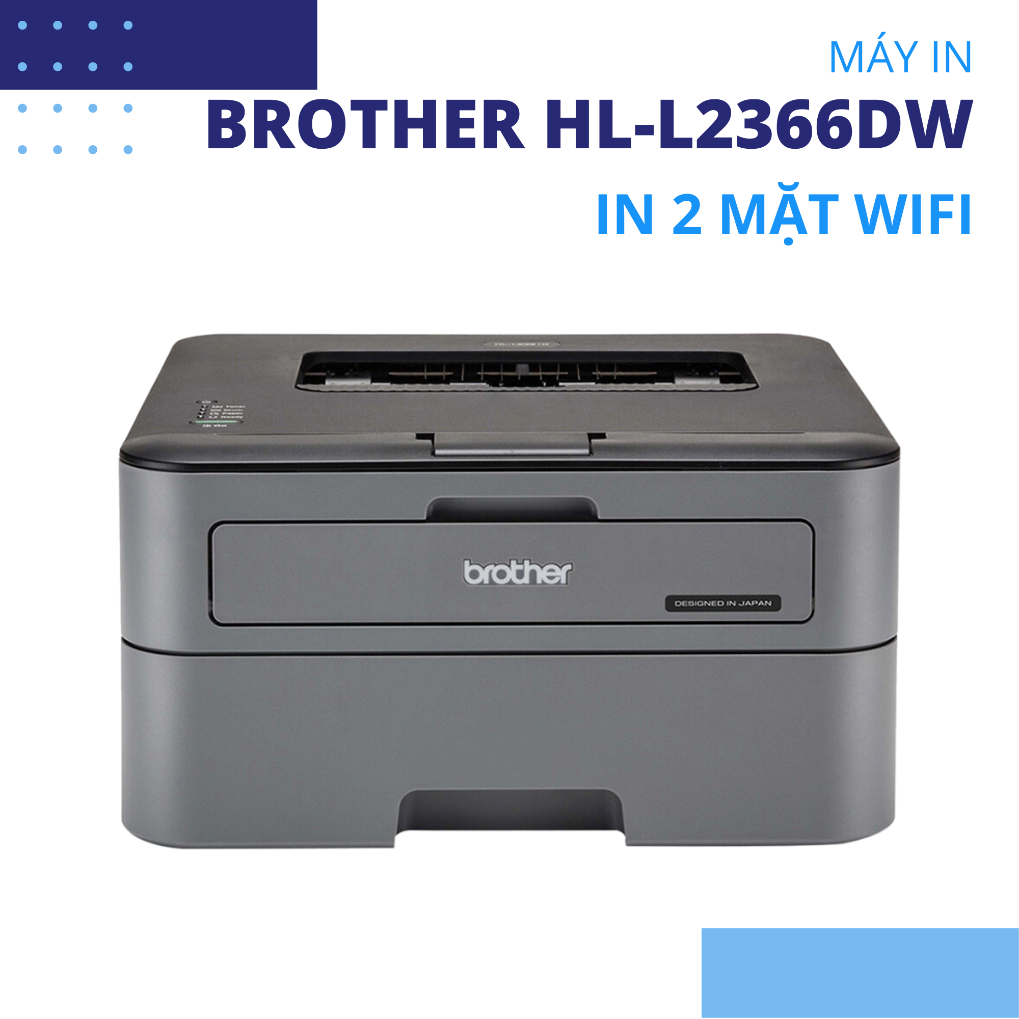 Máy in laser Brother HL-L2366DW in 2 mặt kết nối không dây bảo hành chính hãng 24 tháng