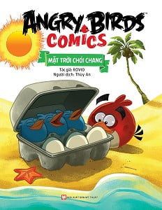 Fahasa - Angry Birds Comics - Mặt Trời Chói Chang