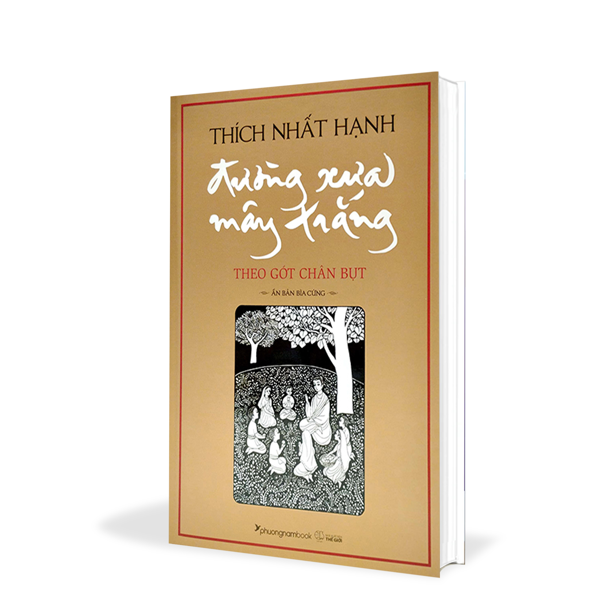 Đường xưa mây trắng - theo gót chân bụt - thích nhất hạnh