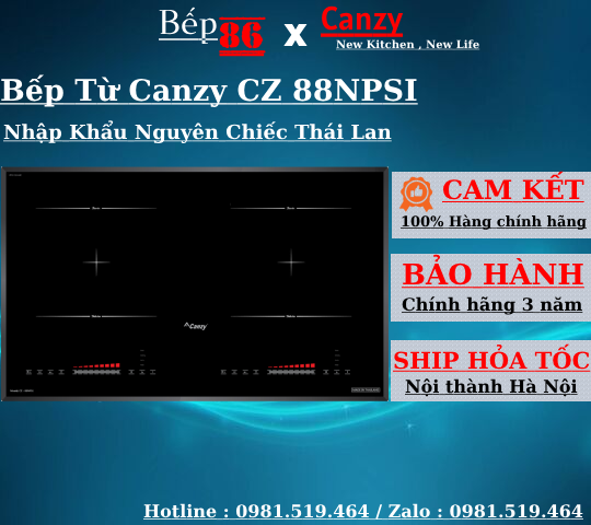 Bếp từ đôi Canzy CZ 88NPSI - Chức năng nấu liu riu - Bếp nhập khẩu thái lan - bảo hành chính hãng 3 năm Giá 4,400,000 Đồng*Miễn phí vận chuyển