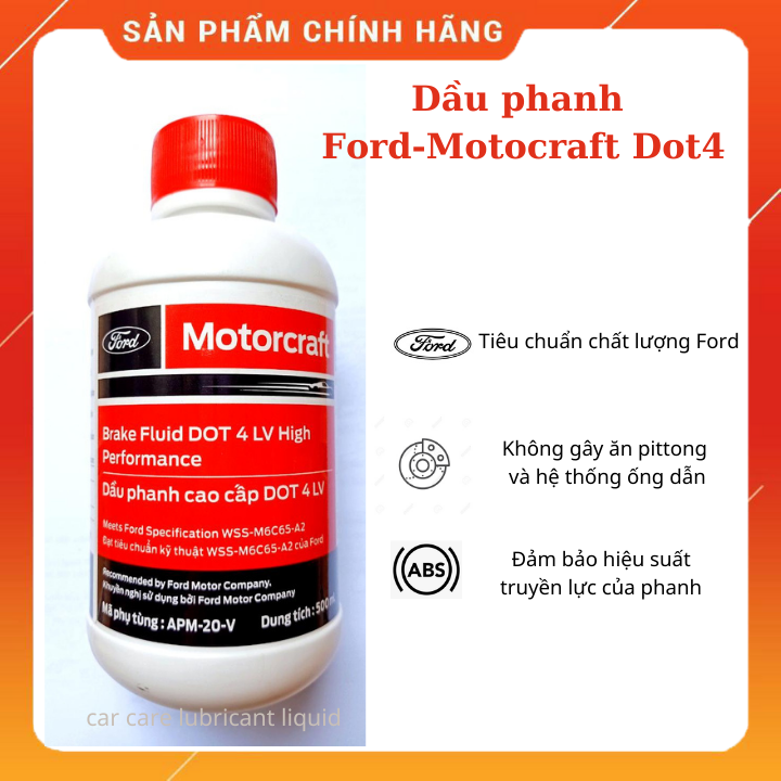Dầu phanh  xe hơi cao cấp Ford Motocraft Dot4