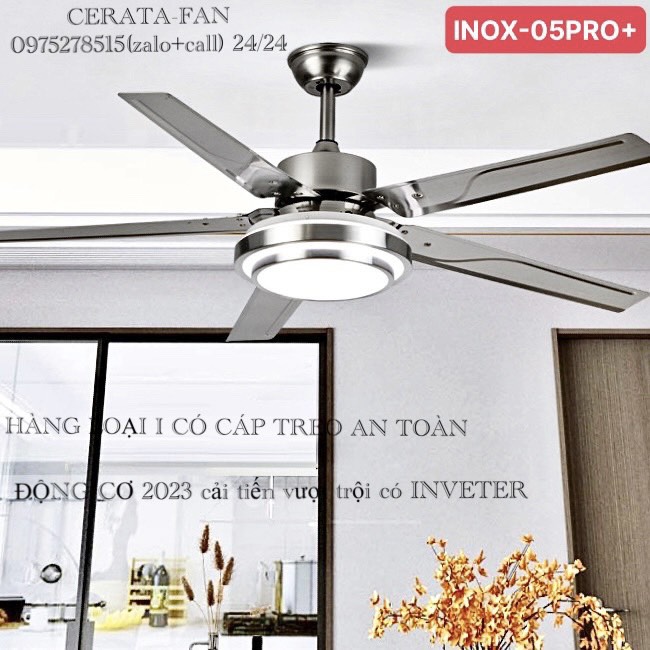 [ HÀNG LOẠI I CÓ CÁP AN TOÀN-] Quạt Trần INOX-05 PRO+ INVERTER Động cơ 100% Lõi Đồng DC  Điều Khiển 6 cấp độ gió, 3 Chế Độ Đèn LED, Động Cơ DC 6 Số 2 Chiều GióTiết Kiệm Điện, Đường Kính Cánh 1m35 [Bảo Hành 5 Năm]