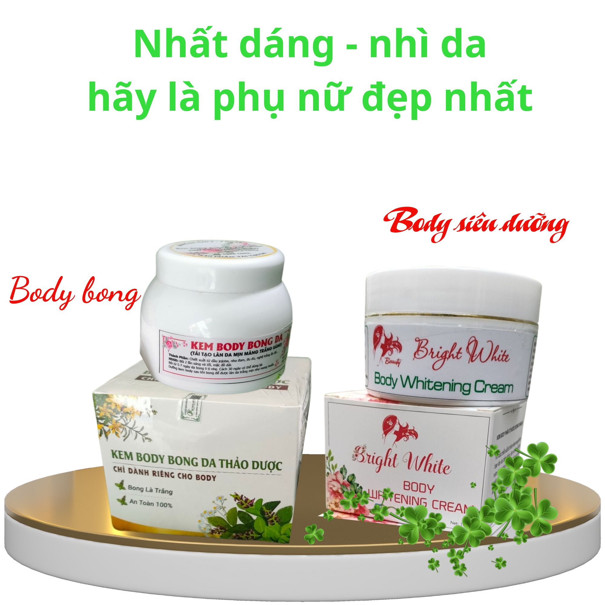 Combo kem body bong siêu bong vs body dưỡng sạch sâu da chay sạm