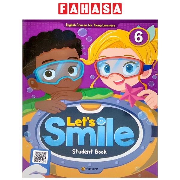 Fahasa - Let s Smile 6 Student Book