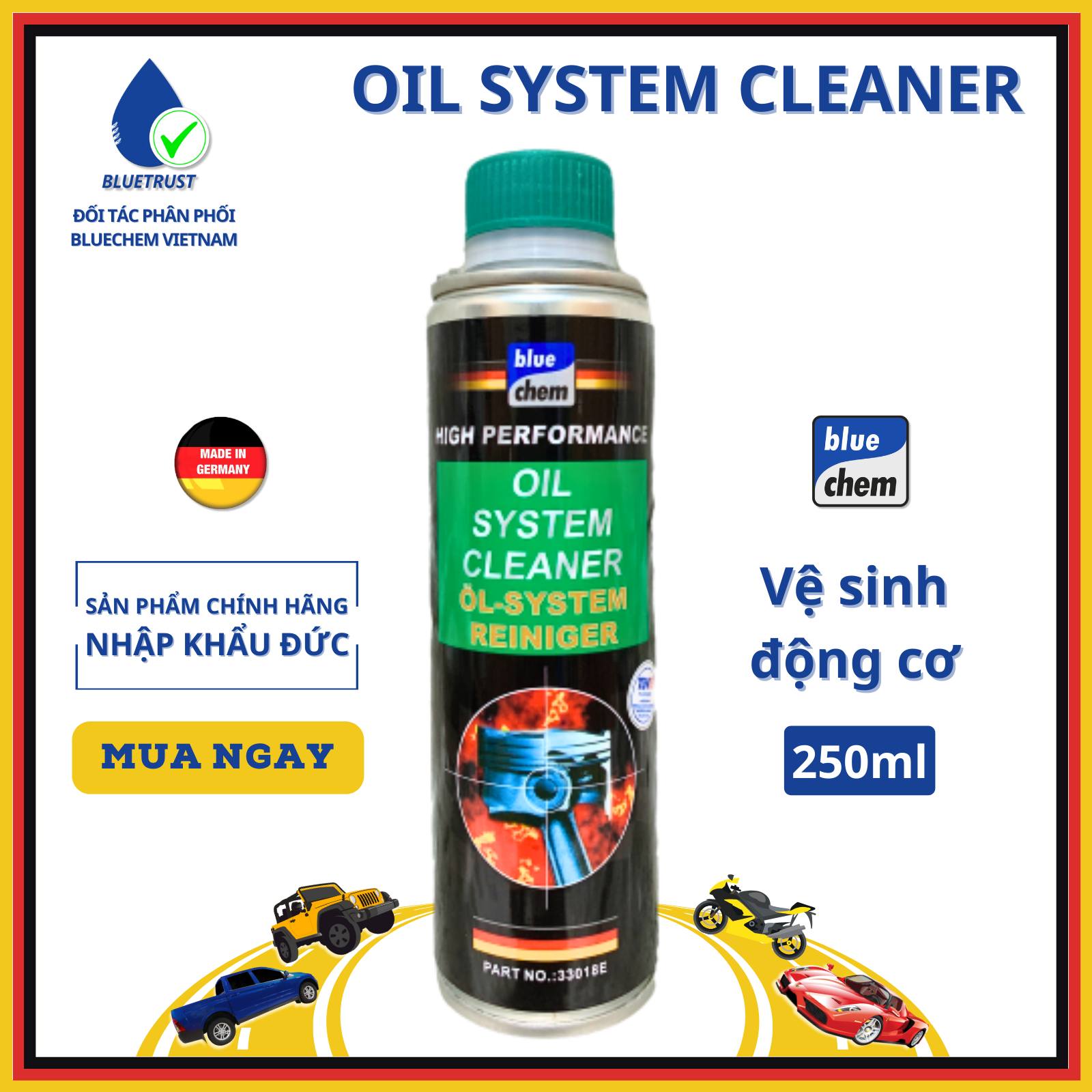 Phụ gia súc rửa động cơ xe ô tô bluechem, súc nhớt - oil system cleaner - 250ml