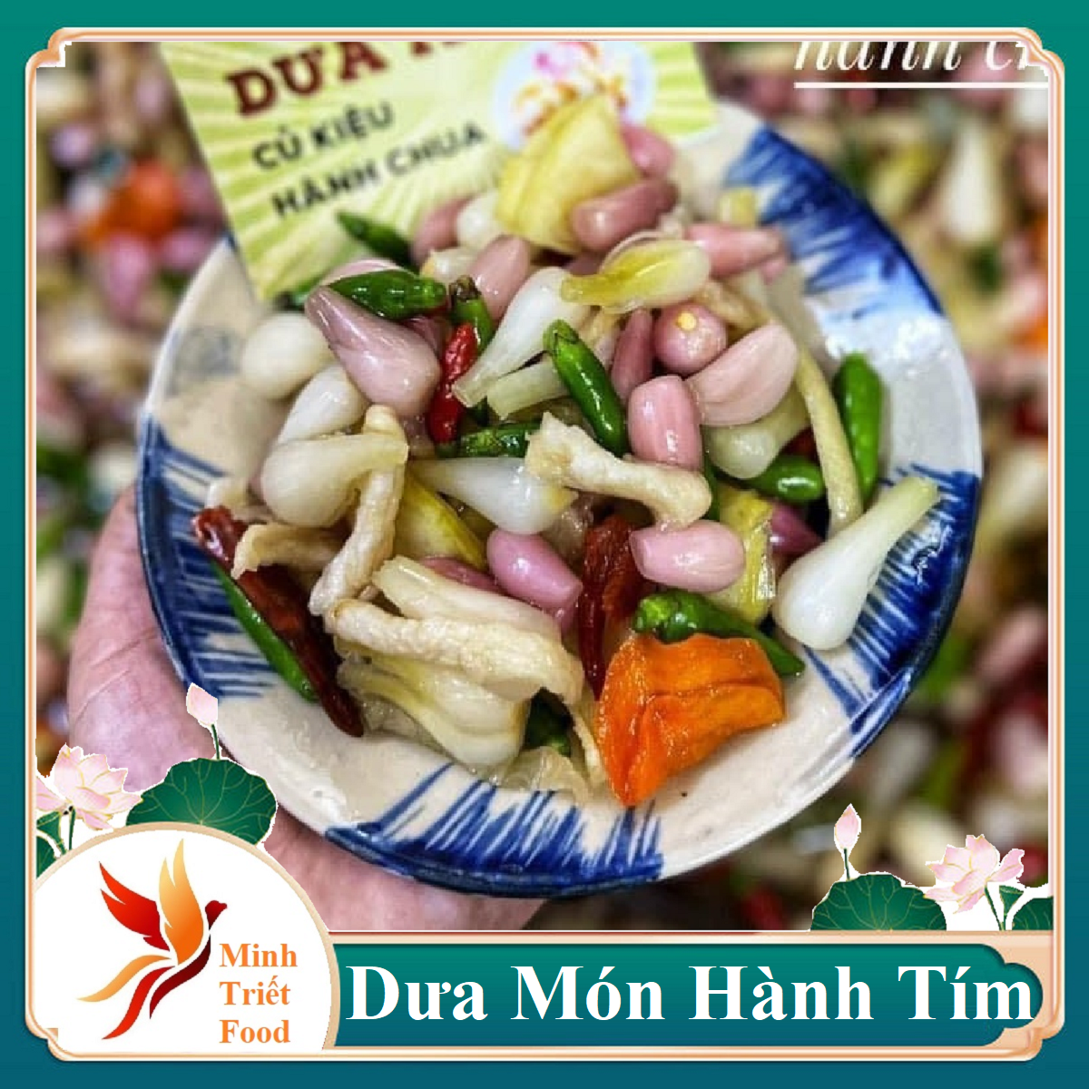 Dưa món hành tím củ kiệu ngon giòn- đặc sản minh triết