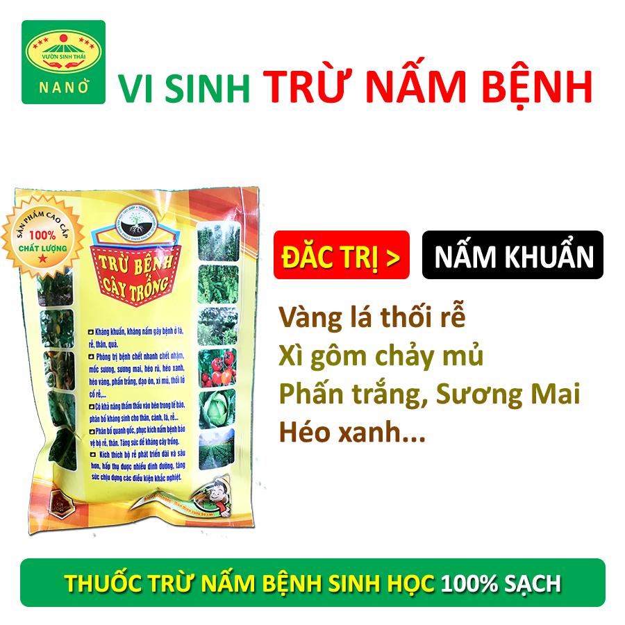 Chế phẩm sinh học Vi sinh TRỪ NẤM BỆNH cây trồng