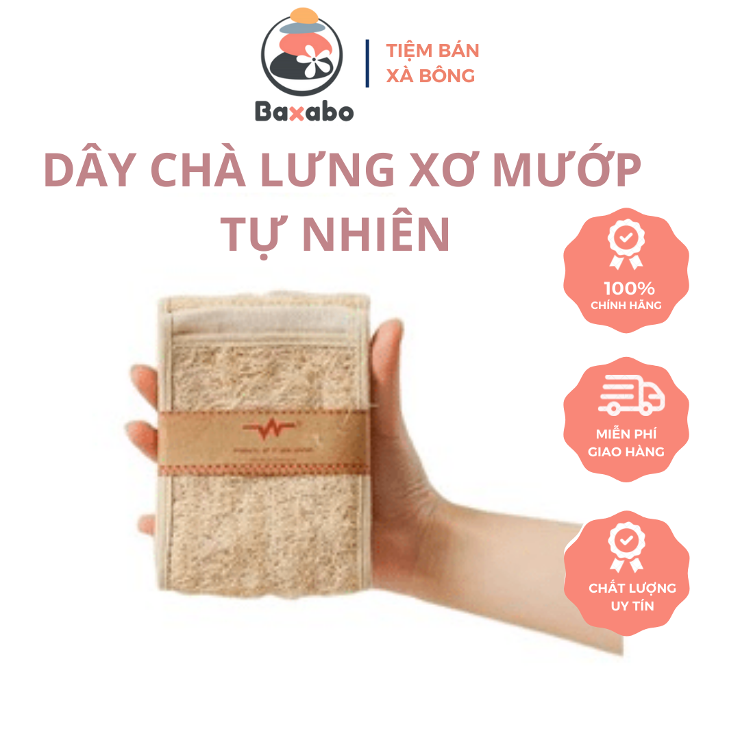 Dây chà lưng xơ mướp tự nhiên - dây chà lưng xơ mướp tắm tẩy tế bào chết vi lâm - hàng chính hãng - bền đẹp -baxabo