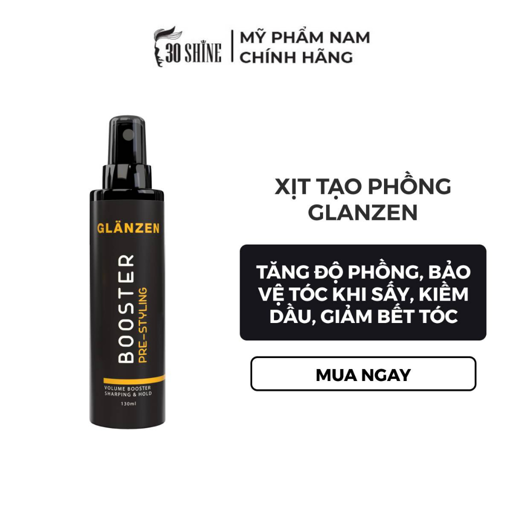 Xịt tạo phồng glanzen booster pre-styling giúp tạo phồng, kiềm dầu giảm bết tóc & bảo vệ tóc khỏi nhiệt độ cao 130ml