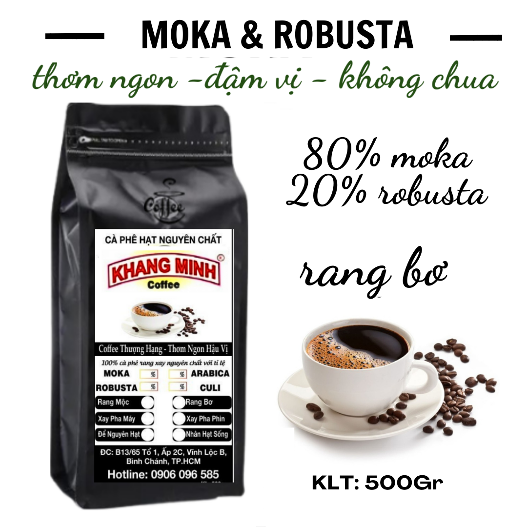 Cà phê hạt rang bơ moka + robusta loại đặc biệt nguyên chất 100%. vị đắng nhẹ, ngọt hậu, hương thơm dịu 500g/bịch
