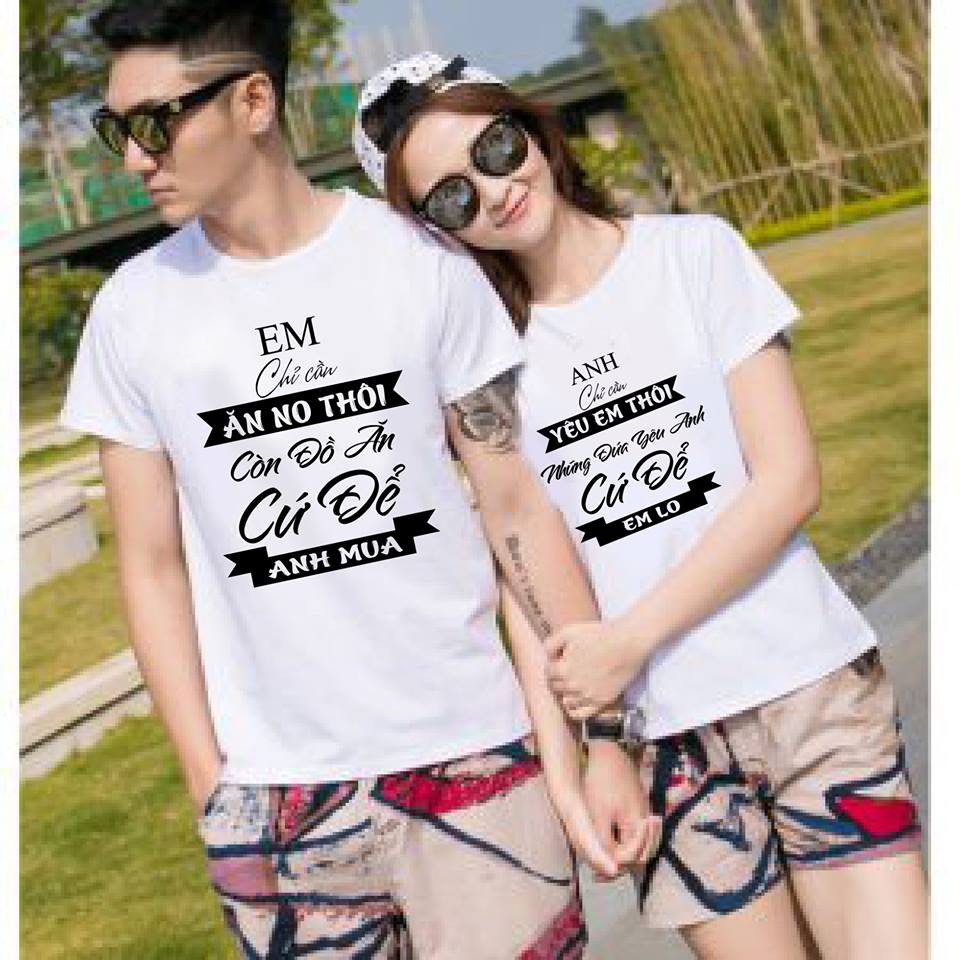 Siêu đẹp luôn- áo đôi em chỉ cần anh chỉ cần áo đôi nam nữ, áo cặp nam nữ
