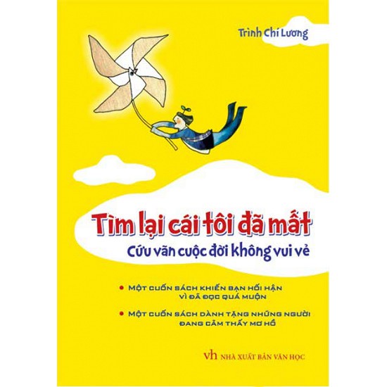 Cuốn sách tìm lại cái tôi đã mất - tác giả: trình chí lương