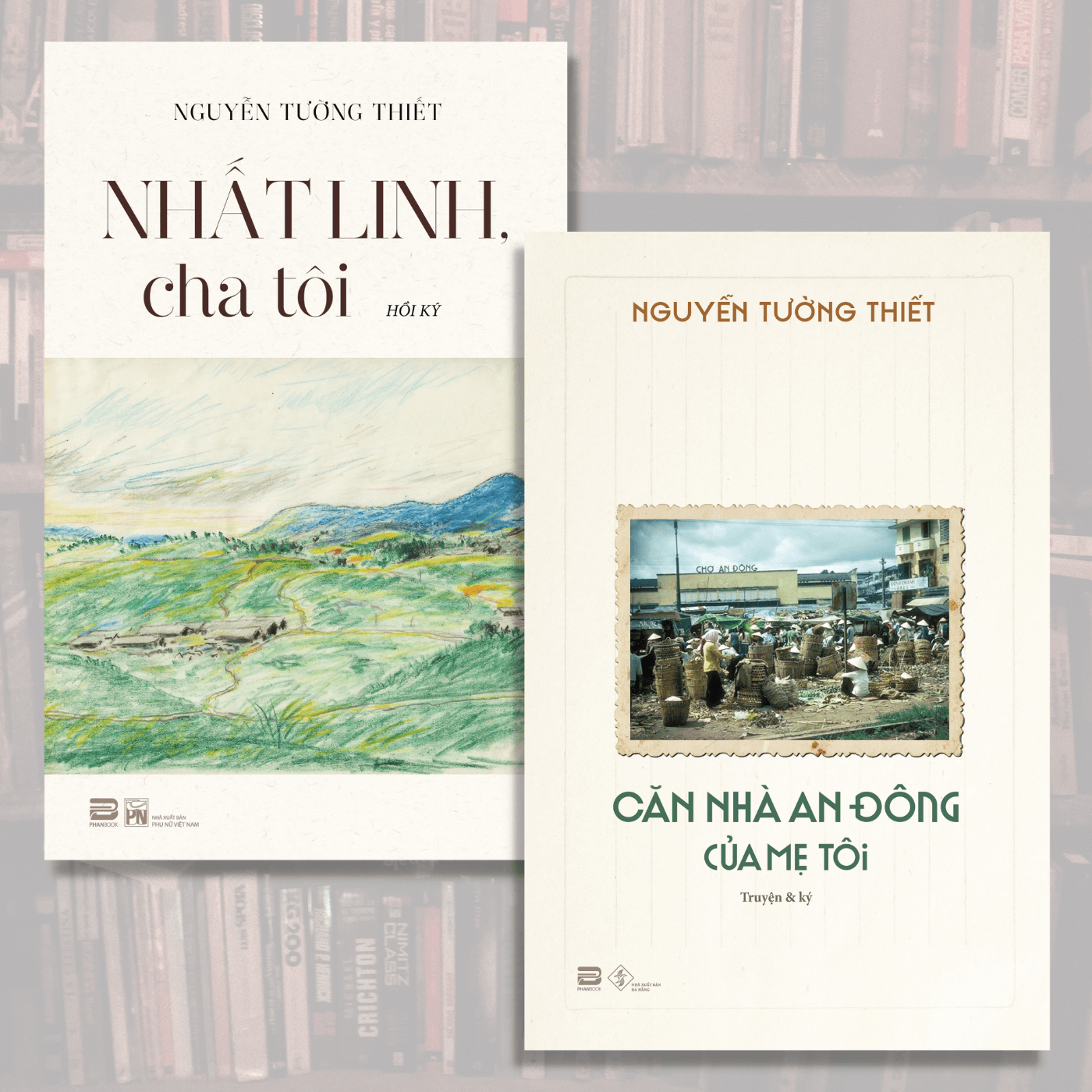 Sách - combo nhất linh cha tôi và căn nhà an đông của mẹ tôi