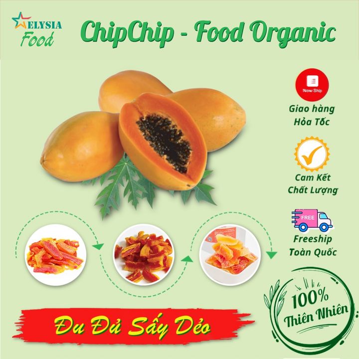 Đu đủ sấy dẻo GIÁ TỐT đu đủ sấy siêu ngon cung cập nhiều dinh dưỡng cho cơ thể ;; ._Freeship MAX_ChipChip Food Organic