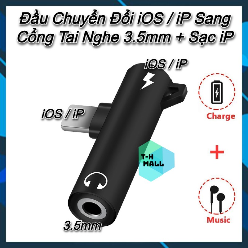 Đầu Cáp Chuyển Đổi AUX IP 11 12 13 14 15 iOS sang giắc jack 3.5mm và sạc Chuyển Đổi Âm Thanh Tai Nghe Music Lightning