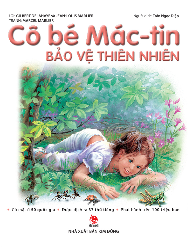 Kim Đồng - Cô bé Mác-tin bảo vệ thiên nhiên